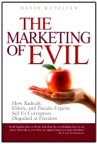 the merketing of evil