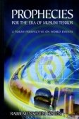Prophecies for the era of Muslim Terror